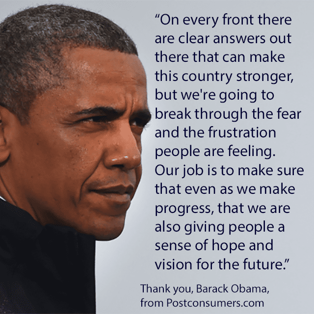 Favorite President Barack Obama Quotes Break Through The Fear 