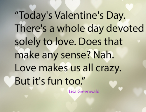 Favorite Valentine Quotes: Love is Crazy